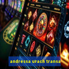 andressa urach transa